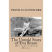 The Untold Story of Eva Braun: Her Life beyond Hitler