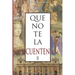 Que no te la cuenten II: La falsificación de la historia