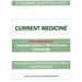 Current Medicine: Compendium and Pictorial Guide to Micro Current Protocols