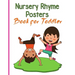 Nursery Rhymes Posters Book for Toddler: Perfect Interactive and Educational Gift for Baby, Toddler 1-3 and 2-4 Year Old Girl and Boy