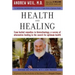 Health and Healing: The Philosophy of Integrative Medicine