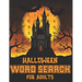 Halloween Word Search For Adults: Halloween Word Search Large Print Puzzle Book Fun For Adults