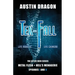 Tek-Fall (The After Eden Series): The Complete Duology: Metal Flesh + Hell's Menagerie