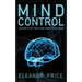 Mind Control: Secrets of the Subconscious Mind