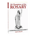 26 Champions of the Rosary: The Essential Guide to the Greatest Heroes of the Rosary