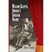 William Gillette, America's Sherlock Holmes