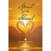 Spirit of the Heart: And Kingdom Insights