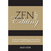 Zen in the Art of Editing: Zen Stories and Enlightening Lessons for Editors, Proofreaders, and Other Publishing Professionals