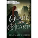Guard Her Heart