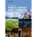 Public Goods and Commons: The Foundation for Human Wellbeing
