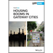 Housing Booms in Gateway Cities