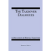 The Takeover Dialogues: A Discussion of Hostile Takeovers