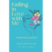 Falling in Love With Me: Self Love Poetry for Teens and other Creatures