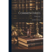 Commentaries; and Rules of Ulpian