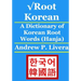 √Root Korean: A Dictionary of Korean Root Words (Hanja)