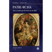 Patriarcha: The Complete Political Works - Imperium Press