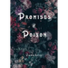 Promises of Poison