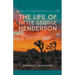 The Life of Little George Henderson