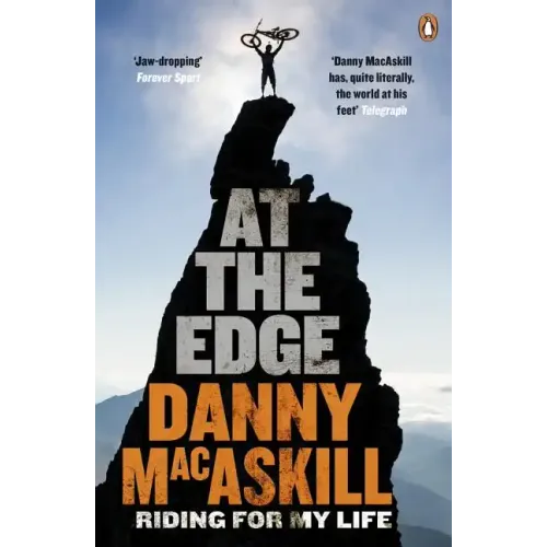 At the Edge: Riding for My Life