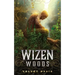 Wizen Woods