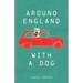 Around England with a Dog