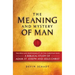 The Meaning and Mystery of Man: The Role and Responsibility of the Christian Man: A Biblical Study of Adam, St. Joseph and Jesus Christ