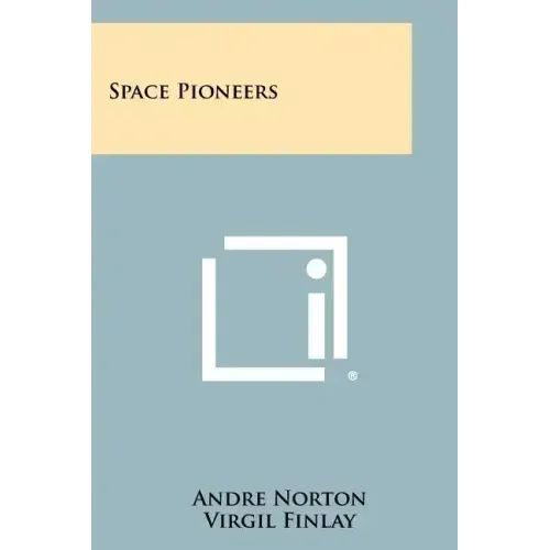 Space Pioneers