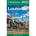 Louisville - The Delaplaine 2022 Long Weekend Guide