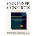 Our Inner Conflicts: A Constructive Theory of Neurosis
