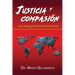 Justicia y compasión: una teología misional contextual