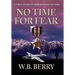 No Time for Fear