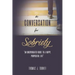 A Conversation for Sobriety