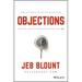 Objections: The Ultimate Guide for Mastering the Art and Science of Getting Past No