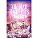The Mad Hatters' Tea Party