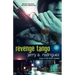 Revenge Tango