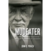 Mudeater: An American Buffalo Hunter and the Surrender of Louis Riel