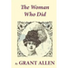 The Woman Who Did