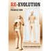 Re-Evolution of the Fragile Ego: A Path to Leadership's Core
