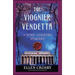 Viognier Vendetta: A Wine Country Mystery