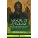 Manual of Theology: A Treatise of Christian Doctrine, The Eight Books, Complete (Hardcover)