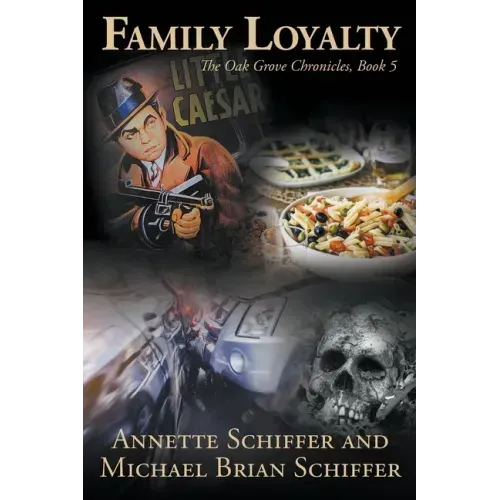 Family Loyalty: The Oak Grove Chronicles, Book 5