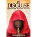 In Disguise: Forgiving Hidden Truths