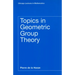 Topics in Geometric Group Theory