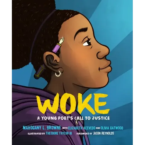 Woke: A Young Poet's Call to Justice