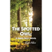 The Spotted Owl: A Derek Riley Novel