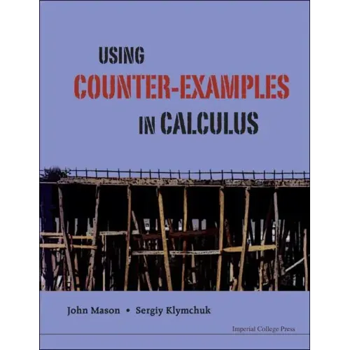 Using Counter-Examples in Calculus