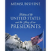 History of the United States and the Story of our Presidents