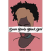 Dear Broke Black Girl