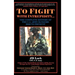 To Fight with Intrepidity: The Complete History of the U.S. Army Rangers 1622 to Present