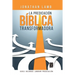La Predicación Bíblica Transformadora